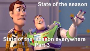 Read more about the article State of the season part 3